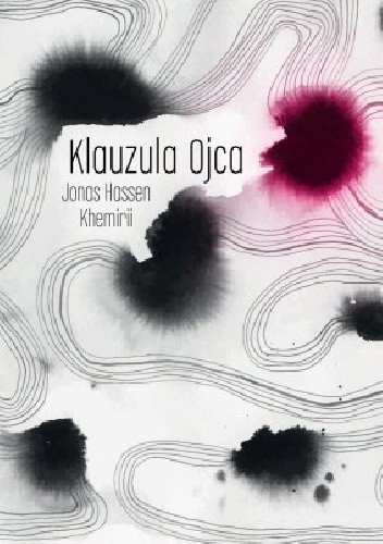 Klauzula ojca - Jonas Hassen Khemiri