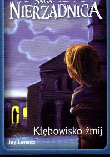 Kłębowisko żmij - Iny Lorentz