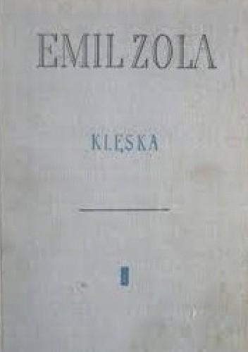 Klęska - Emil Zola