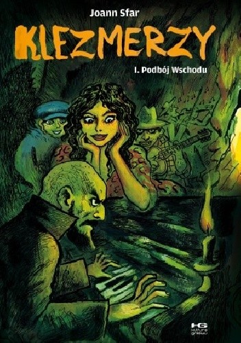 Klezmerzy 1. Podbój Wschodu - Joann Sfar