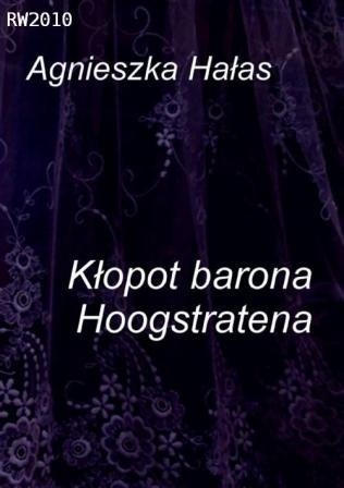 Kłopot barona Hoogstratena - Agnieszka Hałas