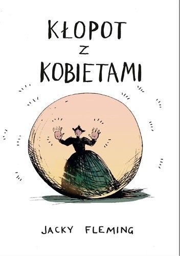 Kłopot z kobietami - Jacky Fleming