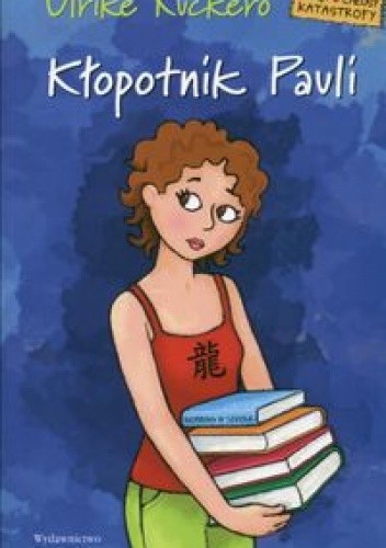 Kłopotnik Pauli - Ulrike Kuckero