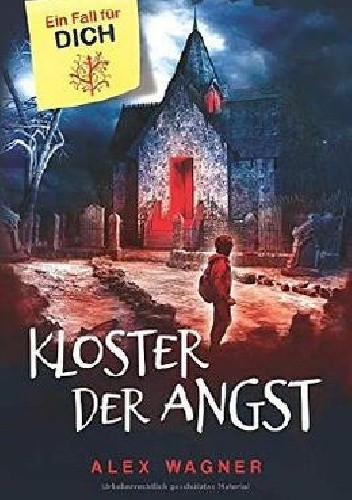 Kloster der Angst - Alex Wagner