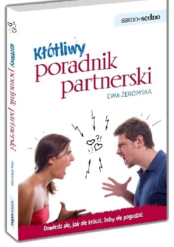 Kłótliwy poradnik partnerski - Ewa Żeromska