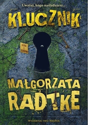 Klucznik - Małgorzata Ratke