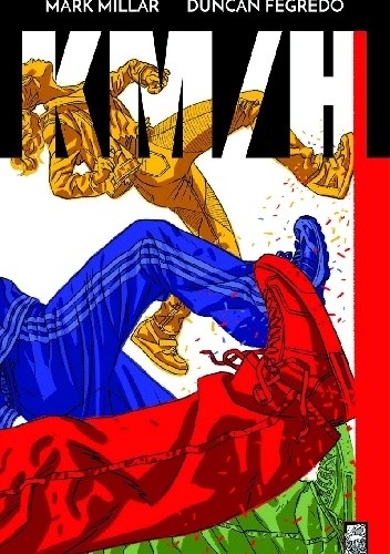 KM/H - Mark Millar