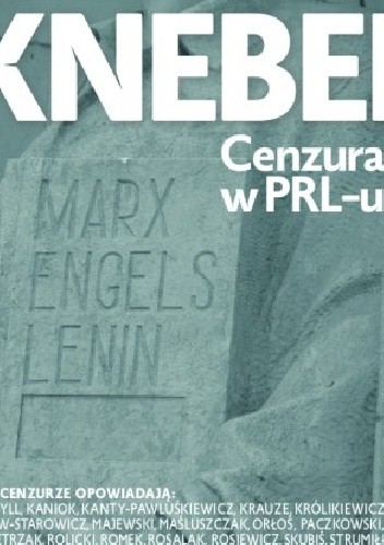 Knebel. Cenzura w PRL-u - Błażej Torański