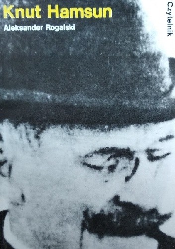 Knut Hamsun - Aleksander Rogalski