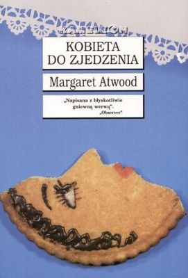 Kobieta do zjedzenia - Margaret Atwood