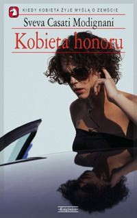 Kobieta honoru - Sveva Casati Modignani