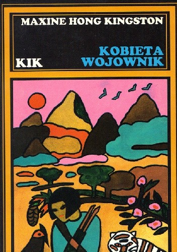 Kobieta wojownik - Maxine Hong Kingston