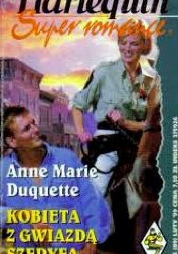 Kobieta z gwiazdą szeryfa - Anne Marie Duquette