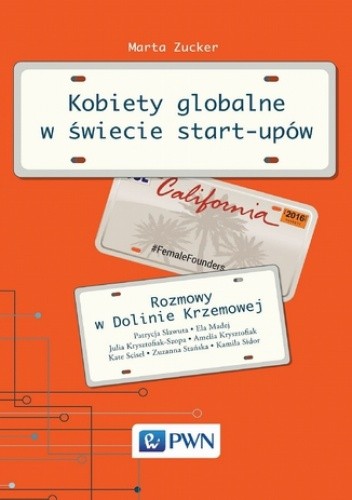 Kobiety globalne w świecie start-upów - Marta Zucker