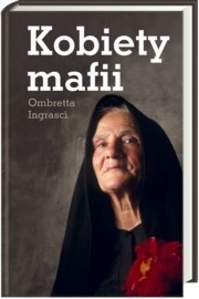 Kobiety mafii - Ombretta Ingrascì