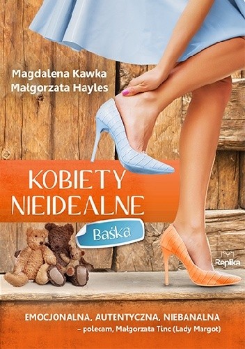 Kobiety nieidealne. Baśka - Magdalena Kawka