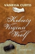 Kobiety Virginii Woolf - Vanessa Curtis