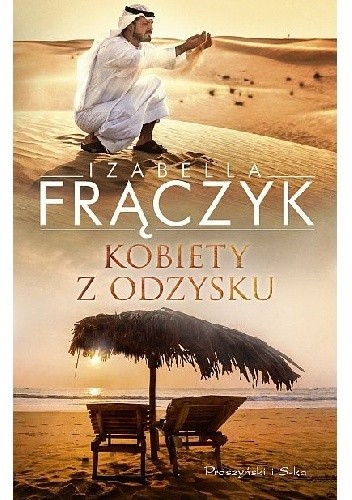 Kobiety z odzysku - Izabella Frączyk
