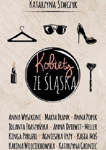 Kobiety ze Śląska - Katarzyna Siwczyk