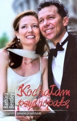 Kochałam psychopatę - Barbara Bentley