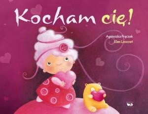 Kocham Cię - Agnieszka Frączek