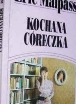 Kochana córeczka - Eric Lawson Malpass