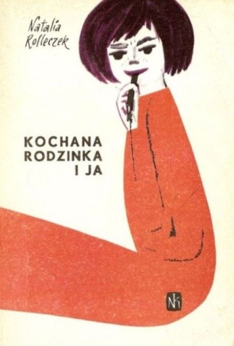 Kochana rodzinka i ja - Natalia Rolleczek