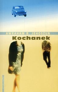 Kochanek - Awraham B. Jehoszua