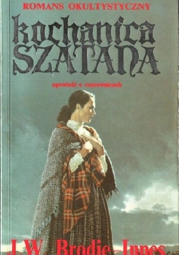 Kochanica Szatana - John William Brodie Innes