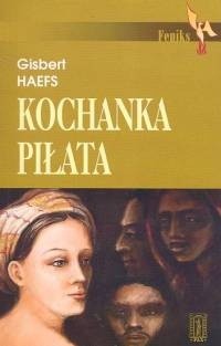 Kochanka Piłata - Gisbert Haefs