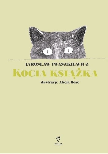 Kocia książka - Jarosław Iwaszkiewicz
