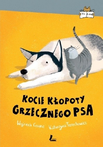 Kocie kłopoty Grzecznego psa - Wojciech Cesarz