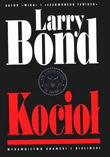 Kocioł - Larry Bond