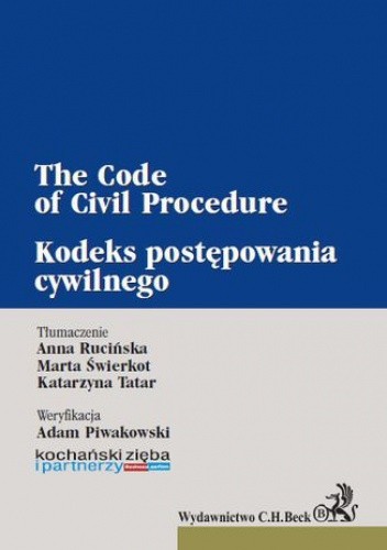 Kodeks postępowania cywilnego. The Code of Civil Procedure - Anna Rucińska