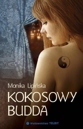 Kokosowy Budda - Monika Lipińska