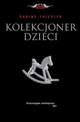Kolekcjoner dzieci - Sabine Thiesler
