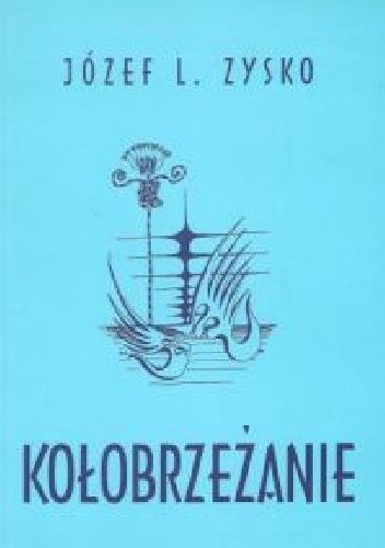 Kołobrzeżanie - Józef L Zysko