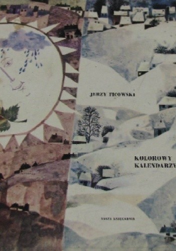 Kolorowy kalendarzyk - Jerzy Ficowski