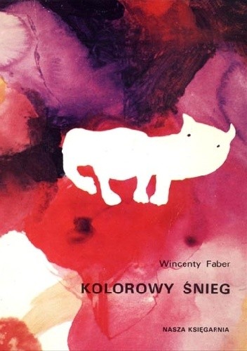 Kolorowy śnieg - Wincenty Faber