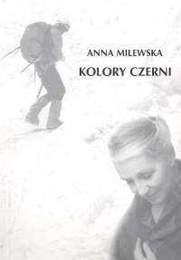 Kolory czerni - Anna Milewska