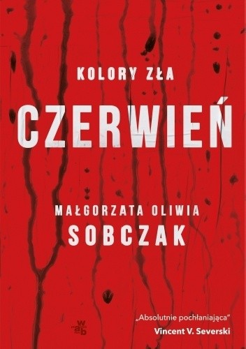 Kolory zła. Czerwień - Małgorzata Oliwia Sobczak
