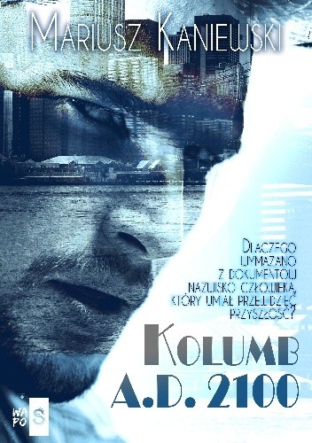 Kolumb - A.D. 2100 - Mariusz Kaniewski
