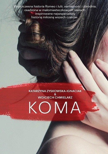 Koma - Katarzyna Zyskowska