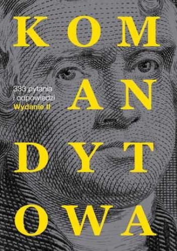 Komandytowa w pytaniach i odpowiedziach. Wydanie 2 - praca zbiorowa