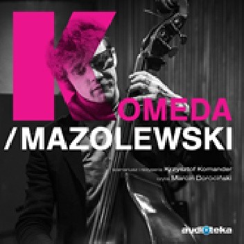 Komeda/Mazolewski - Krzysztof Komander