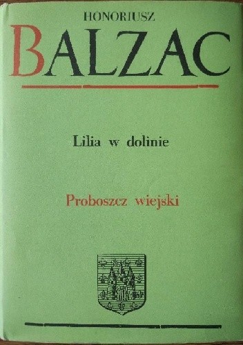 Komedia Ludzka - Tom XIX - Studia obyczajowe (Sceny z życia wiejskiego) - Honoré de Balzac