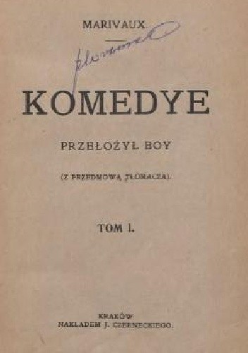 Komedye. T. 1 - Pierre de Marivaux