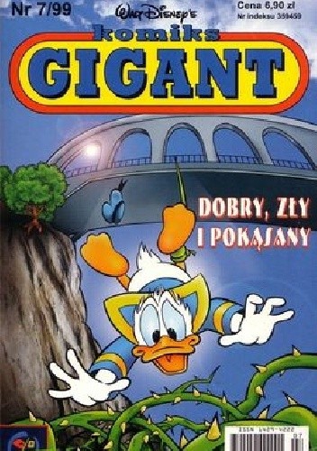 Komiks Gigant 7/99: Dobry, zły i pokąsany - Walt Disney