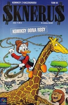 Komiksy z Kaczogrodu # 3 - Sknerus - Don Rosa