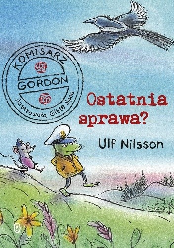 Komisarz Gordon. Ostatnia sprawa? - Ulf Nilsson